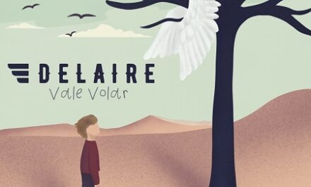 La banda de Indie Rock Delaire publica su EP «Vale volar»