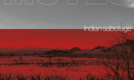 Moves presenta su nuevo single “Indian Sabotage”
