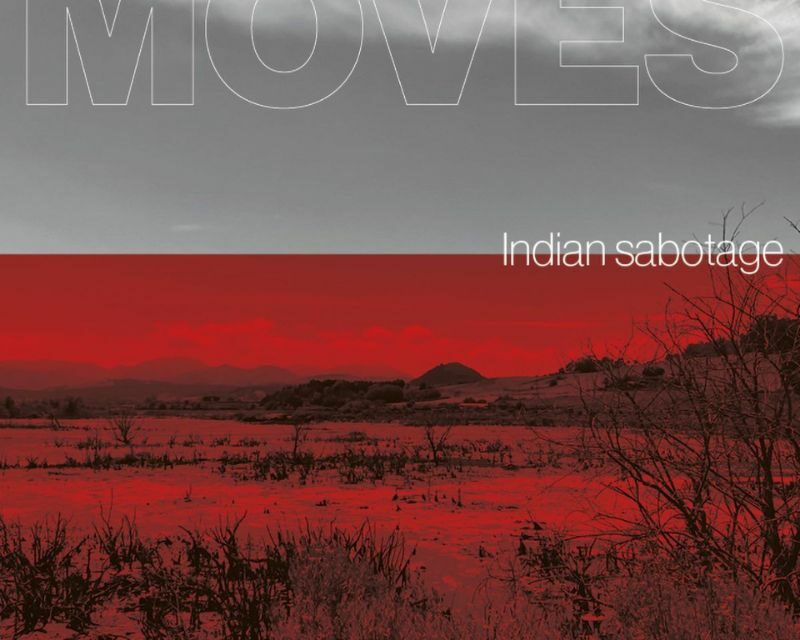 Moves presenta su nuevo single “Indian Sabotage”