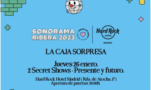 Sonorama Ribera y Hard Rock Hotel