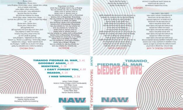 Disco del mes: NAW y su “Tirando piedras al mar”