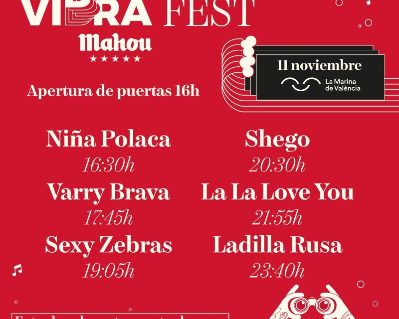 Vibra Mahou Fest en La Marina de Valencia