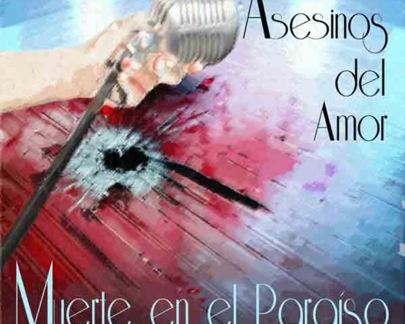 En exclusiva en Mi Rollo el video de ASESINOS DEL AMOR “Muerte en el Paraíso”
