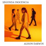 Segunda Inocencia de Alison Darwin disco del mes en Mi Rollo