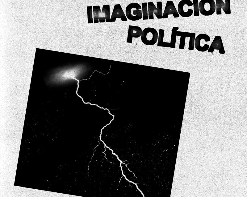 Biznaga Lanza su Nuevo Single “Imaginación Política”