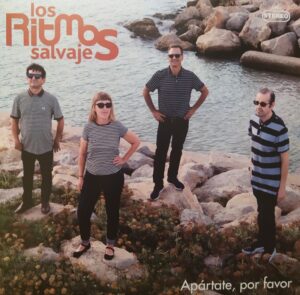 Los Ritmos Salvajes - Apártate, por favor