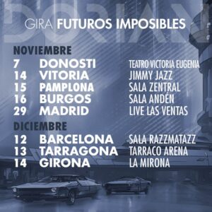 Gira Futuros imposibles de Dorian