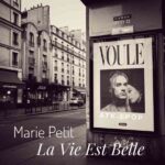 “La Vie Est Belle” de Atk Epop y Marie Petit