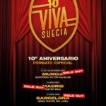 VIVA SUECIA agota las entradas de su gira 10º Aniversario