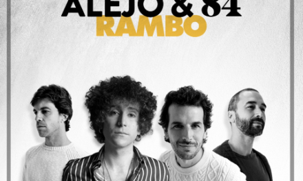 Alejo estrena “Rambo” junto a 84