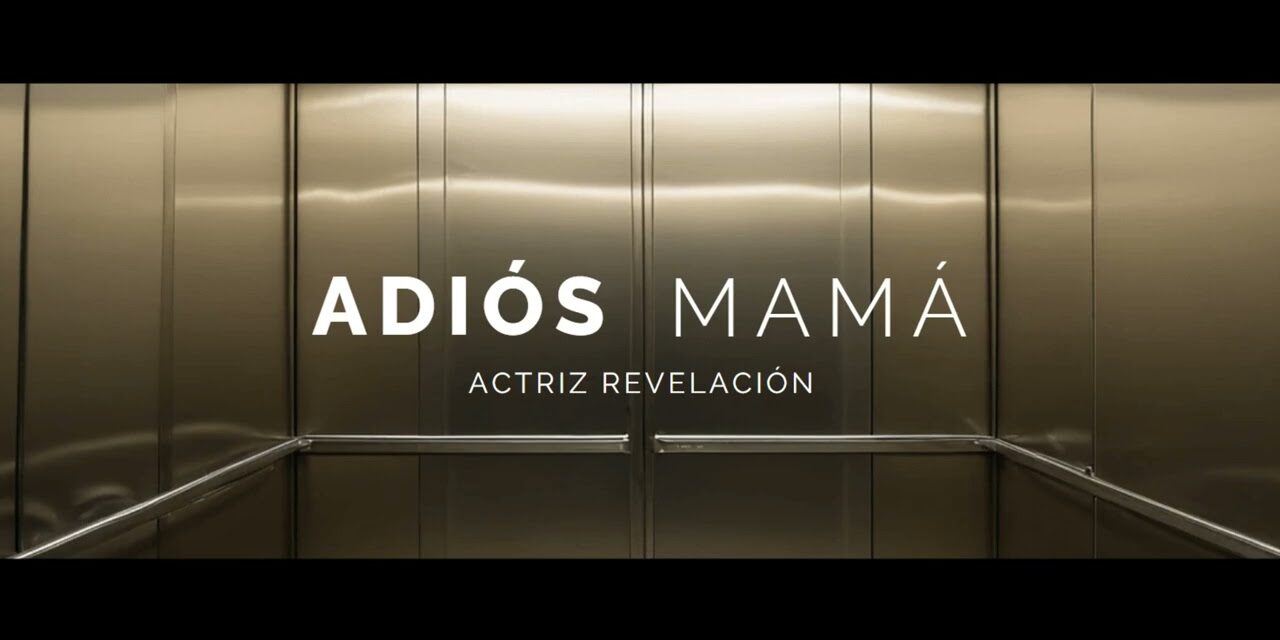 Adiós Mamá estrena su primer single Actriz Revelación