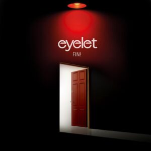 Eyelet Fin! Foto portada single