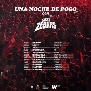 Unan Noche de Pogo Sezy Zebras gira 2025