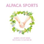 ALPACA SPORTS “Always On My Mind”