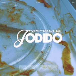 Supercremalleras Jodido portada single