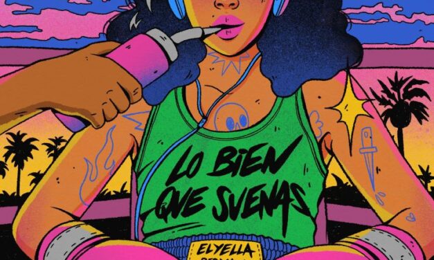 ELYELLA con Besmaya en Lo bien que suenas