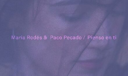 MARIA RODÉS y PACO PECADO Pienso En Ti
