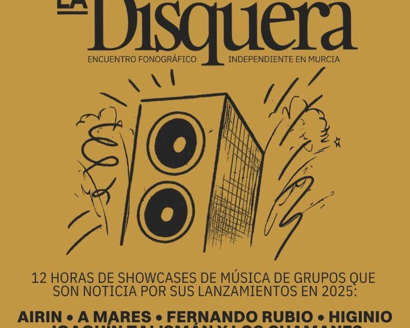La Disquera se celebrará en Murcia el 27 de septiembre