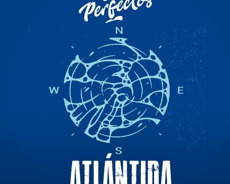 Casi Perfectos y su Atlántida