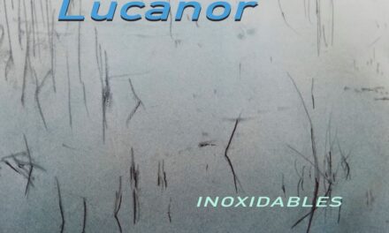 INOXIDABLES Lucanor