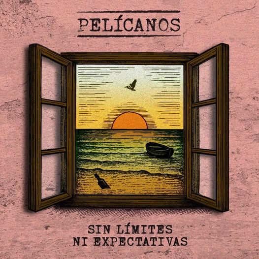 Pelícanos Sin Límites Ni Expectativas