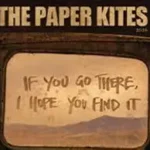 The Paper Kites