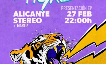 Siempre Tigre el 27 en Stereo Alicante