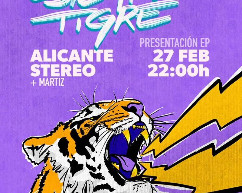 Siempre Tigre el 27 en Stereo Alicante