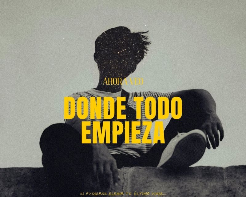 Ahora Veo y su Donde todo empieza