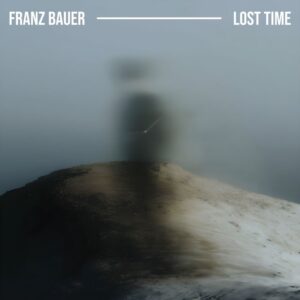FRANZ BAUER Lost time