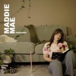 MADDIE MAE “Obsessed”