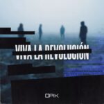 ÖPIK lanza Viva la Revolución