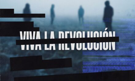 ÖPIK lanza Viva la Revolución