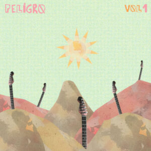 PELIGRO! “Vol.1” portada