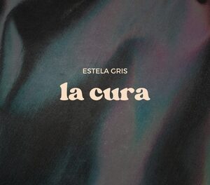 Estela Gris se enfrenta al abismo en “La Cura”