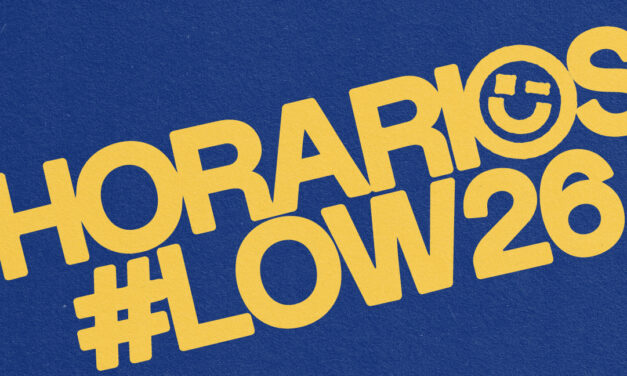 Horarios Low 2026