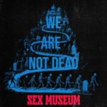 40 años de Sex Museum