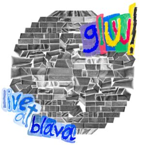 "Gluu"! Live at BLAVA 2026" portada