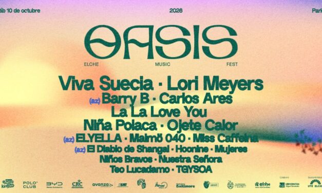 Oasis Elche Music Fest 2026 el 9 y 10 de octubre