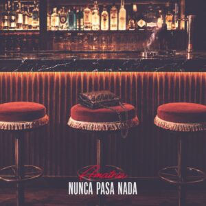 Nunca pasa nada de Amatria