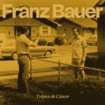 Trópico de cáncer de Franz Bauer