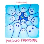 Mireya Caray y su Polículo Fantasmal